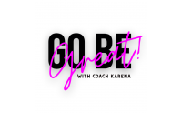 Go Be Great With Coach Karena