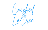 Coached By LaCree